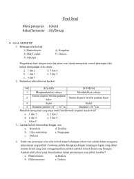 Soal materi kesadaran nasional dan pergerakan kebangsaan indonesia (pilihan ganda & essay) contoh soal materi tentang terbentuknya kesadaran nasional. Kumpulan Soal Koloid