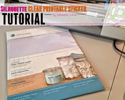 Check spelling or type a new query. Silhouette Clear Printable Stickers Tutorial Silhouette School
