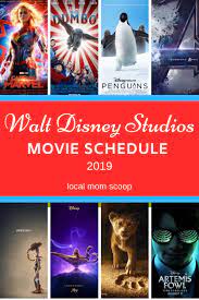 Walt Disney Studios Motion Pictures 2019 Movie Schedule Disney Movie Night Movie Schedule Walt Disney Studios