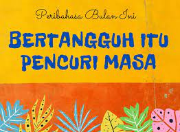 Menyebut seni kata lagu dengan jelas melalui nyanyian dan gerak laku secara didik hibur ii. Majalah Kuntum Citra Peribahasa Bulan Ini Bertangguh Facebook