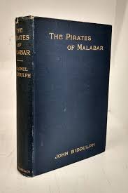 The Pirates of Malabar and An Englishwoman in India Two Hundred Years Ago by BIDDULPH, John: Good Hardcover (1907) First Edition. | Attic Books (ABAC, ILAB)