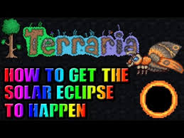 Welcome to my let's play of the xbox. Terraria How To Get A Solar Eclipse To Happen Youtube