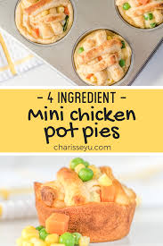 4 Ingredient Chicken Pot Pie Charisse Yu Recipe Mini Chicken Pot Pies Food Recipes