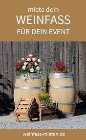 Original Franzosisches Weinfass Zur Vermietung Weinfass Weinfass Deko Weinfass Garten