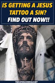 I am teaching on god's symbolic language using tattoo interpretation. Is Getting A Jesus Tattoo A Sin Find Out Now Jesus Tattoo Christ Tattoo Jesus Tattoo Design