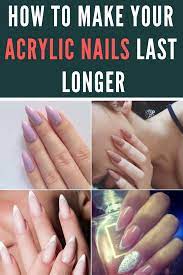 Acrylic nails can last up to six months, but they'll need to be touched up after about two weeks. How Long Do Acrylic Nails Last And 14 Tips To Make Them Last Longer Acrylic Nails Nails Acylic Nails