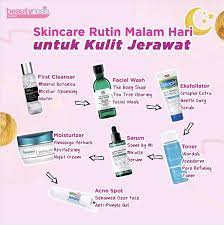 Skincare Rutin Malam Hari Untuk Kulit Jerawat Jerawat Perawatan Kulit Produk Perawatan Kulit