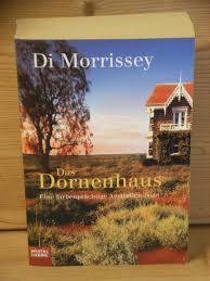 Was sie vor dem kauf eines hauses beachten sollten. Das Dornenhaus Eine Farbenprachtige Australien Saga Di Morrissey Buch Gebraucht Kaufen A026mx2b01zz5