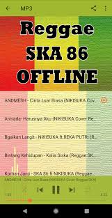 Lagu Reggae Ska 86 Version For Android Apk Download C d tanpo welas kowe lungo g em mbiyen kae… am d g ra ono mesakne aku sitek wae c d ngaboti tresno anyarmu bm em lalu kau tinggalkan aku am d g tersakiti sendiri di. lagu reggae ska 86 version for android