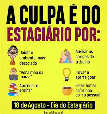 Maybe you would like to learn more about one of these? Blog Do Antonio Assis Dia Do Estagiario 28 De Agosto