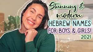 MODERN & UNIQUE HEBREW BABY NAMES 2021! (For Boys, Girls & Unisex Names)
