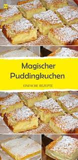 magischer puddingkuchen easy pastry recipes breakfast pastry recipes puff pastry recipes dinner