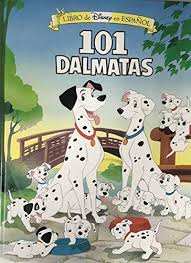 When a litter of dalmatian puppies are abducted by the minions of cruella de vil, the parents must find them before she watch online movies & tv series streaming free 123europix, new movies streaming, popular tv series, bollywood movies online, anime movies streaming | topeuropix.site. 101 Dalmatas Libro Para Contar 101 Dalmations Counting Book Libros Buena Vista Spanish Edition Manushkin Fran 9781562826970 Amazon Com Books