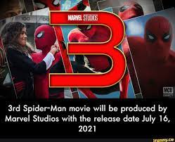 3rd Spider Man Movie Will Be Produced By Marvel Studios With The Release Date July 16 2021 3rd Spider Man Movie Will Be Produced By Marvel Studios With The R Man Movies