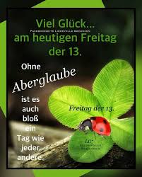 Pin Von Michaela Ruhl Auf Viel Gluck Viel Schwein Lustige Freitagsbilder Liebevolle Gedanken Freitag Lustig