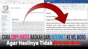 Cara Copy Paste Teks Dari Internet Ke Word Agar Tidak Berantakan Di 2020 Internet Tulisan Teks