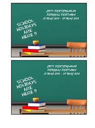 > cuti akhir tahun dari 10 disember hingga 31 disember 2021 (3 minggu). Label Cuti Pertengahan Penggal