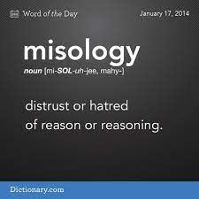 Dictionarycom Wotd Wordoftheday Misology Word Uncommon Words Weird Words Rare Words