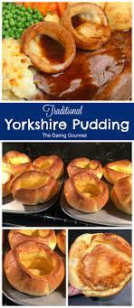 Perfect Yorkshire Pudding Recipe Yorkshire Pudding Yorkshire Pudding Recipes Traditional Yorkshire Pudding Recipe