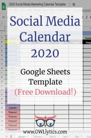 Free Social Media Calendar Google Sheets Template For 2020 In 2020 Social Media Calendar Social Media Schedule Template Social Media Schedule