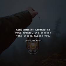 When Someone Appears In Your Dreams Its Because That Person Misses You Via Http Ift T Missing You Quotes For Him Quotes Missing You Quotes For Him Distance