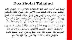 Untuk menentukan waktu sholat tahajud ini, maka kita harus berikut ini adalah ulasan lengkap mengenai niat sholat tahajud, doa setelah sholat tahajud, doa sholat tahajud bahasa arab, arti doa sholat. Doa Sesudah Sholat Tahajud Latin