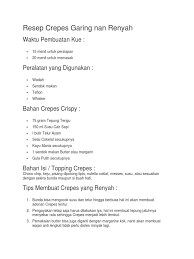 Bentuknya yang tipis dan renyah serta memiliki beragam varian isi dan toping. Resep Crepes Garing Nan Renyah