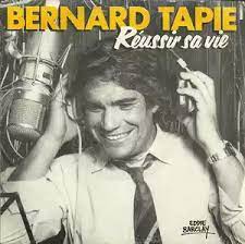 Je suis très fier de ma fille sophie tapie qui vient de sortir son nouveau single maltaisant. Bernard Tapie Reussir Sa Vie 1986 Vinyl Discogs
