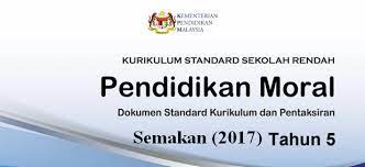 Dapatkan rancangan pengajaran harian pendidikan moral tahun 5 sekolah rendah terbaru hari ini. Dskp Kssr Semakan 2017 Pendidikan Moral Tahun 5 Gurubesar My