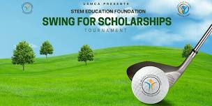 20th USMCA STEM Education Foundation 'Swing for Scholarships' Fundraiser