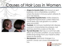 Hereditary thinning occurs in normal, healthy women. Female Genetic Hair Loss Solutions