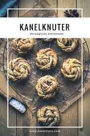 Kanelknuter Norwegische Zimtknoten Savorylens Rezept Kanelknuter Norwegische Rezepte Lebensmittel Essen