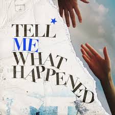 Tell Me What Happened | Podcast on Spotify