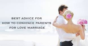 Best Advice For How To Convince Parents For Love Marriage Future Point Love And Marriage Marriage Astrology Marriage