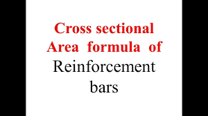 Cross Sectional Area Formula Of Reinforcement Bars