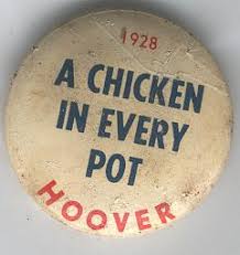 Lot Detail 1928 A Chicken In Every Pot Hoover Presidential Campaign Pin