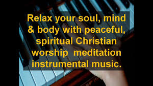 Christian Meditation Instrumental Music Mp3 Free Download Spiritual Background Gospel Praise Worship Youtube