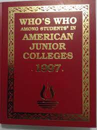 In the titth edition ot american junior colleges, edmund j. Who S Who Among Students In American Junior Colleges 1997 31st Ed 9789997830982 Amazon Com Books