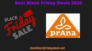 Prana Black Friday 2020 Deals Grab Outdoor Clothing At A Special Price Outdoor Outfit Black Friday Prana