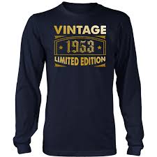 15 unique gift ideas for men turning 60. Men S Vintage 1953 65 Year Old Birthday Gift Long Sleeve T Shirt Blaze Savings