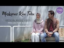 Sudah ku tahu projector band lirik mp3 & mp4. Projector Band Meskipun Kau Tahu Lyrics Genius Lyrics