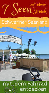 Die Marchenhafte Landeshauptstadt Schwerin Und Das Umliegende Seenland Mit Dem Fahrrad Entdecken 7 Seen Un Schwerin Urlaub Mecklenburgische Seenplatte Reisen