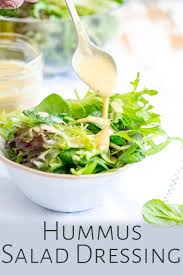 This Easy Hummus Salad Dressing Is A Healthy Way To Add A Creamy Element To Your Next Salad There Is No Hummus Salad Sauce For Vegetables Vegan Salad Dressing