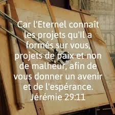 Jeremie 29 11 Car Je Connais Les Projets Que J Ai Formes Sur Vous Dit L Eternel Projets De Paix Et Non De Malhe Citations Bibliques Versets Bibliques Versets