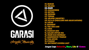 Full album garasi band vocalaiu ratna by : Garasi Full Album 2005 2008 Youtube