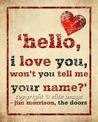 Pin By Emanuela M On Rock Lyrics Jim Morrison Songs The Doors Jim Morrison Lyrics To Live By