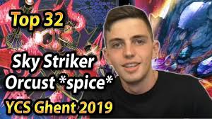 Top 32 Sky Striker Orcust *SPICE*