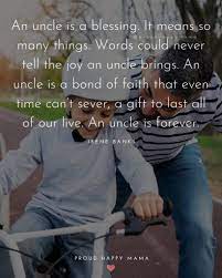 30 Best Uncle Quotes And Sayings With Images
