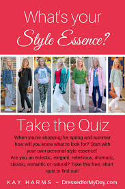 This fun quiz tells you which man style suits you best! What S Your Style Essence Quiz Dressed For My Day