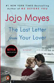 With shailene woodley, felicity jones, emma appleton, joe alwyn. The Last Letter From Your Lover Moyes Jojo Amazon De Bucher